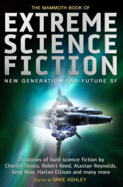 Cover image for book The Mammoth Book of Extreme Science Fiction