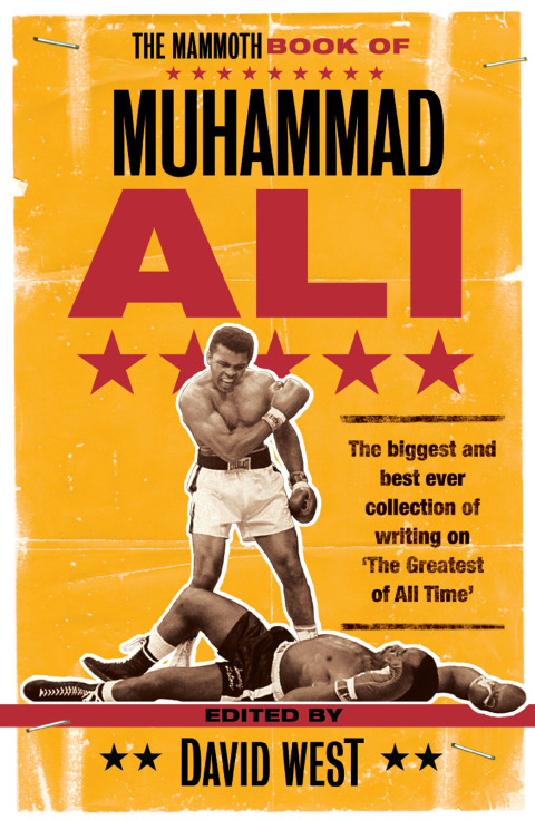 Cover image for book The Mammoth Book of Muhammad Ali