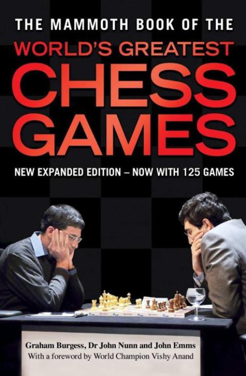 Cover image for book The Mammoth Book of the World's Greatest Chess Games