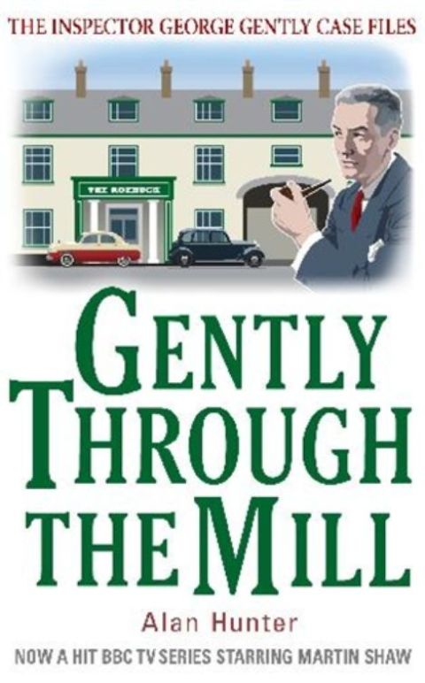 Cover image for book Gently Through the Mill