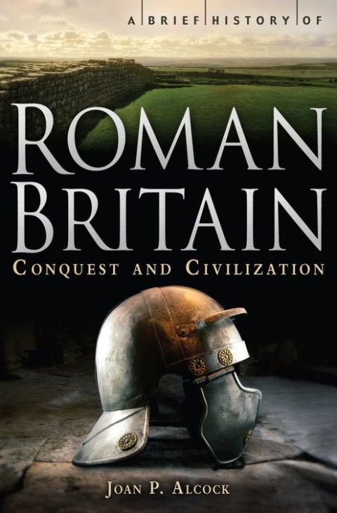 Cover image for book A Brief History of Roman Britain