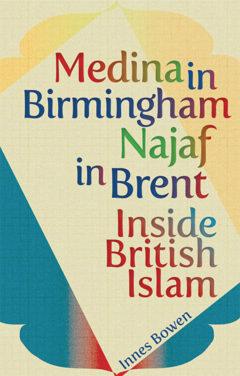 Cover image for book Medina in Birmingham, Najaf in Brent
