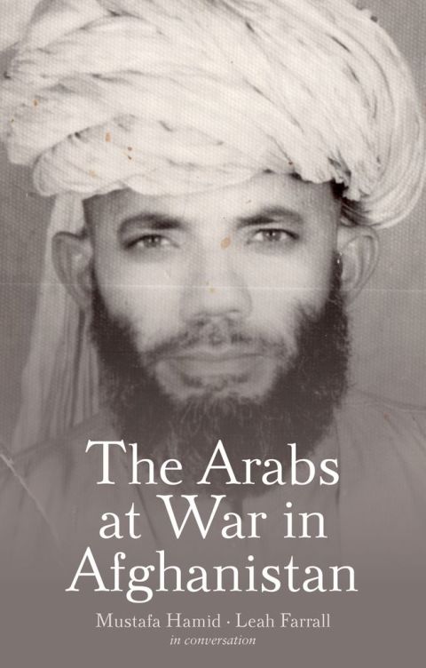 Cover image for book The Arabs at War in Afghanistan