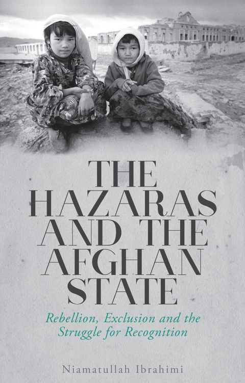 Cover image for book The Hazaras and the Afghan State