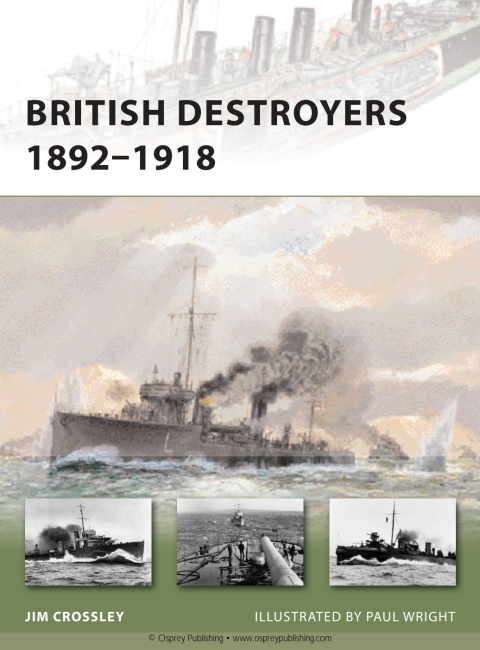 British Destroyers 1892â1918 