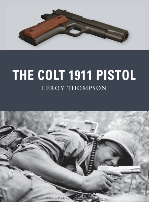 The Colt 1911 Pistol 