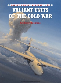 Titelbild: Valiant Units of the Cold War 1st edition 9781849087537