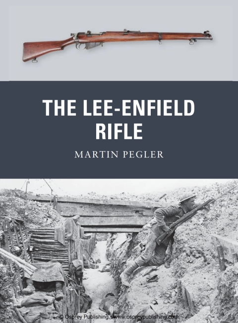 The Lee-Enfield Rifle 