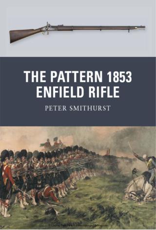 The Pattern 1853 Enfield Rifle