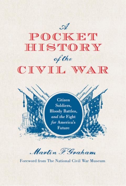 A Pocket History of the Civil War 