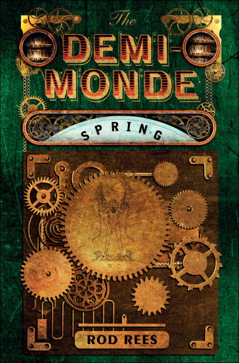 Cover image for book The Demi-Monde: Spring