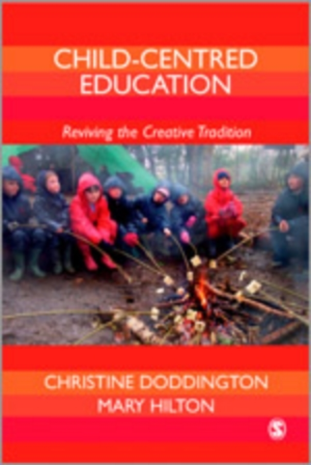 Child Centred Education Reviving the Creative Tradition