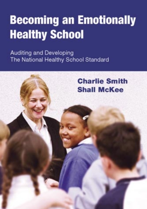 Becoming an Emotionally Healthy School 