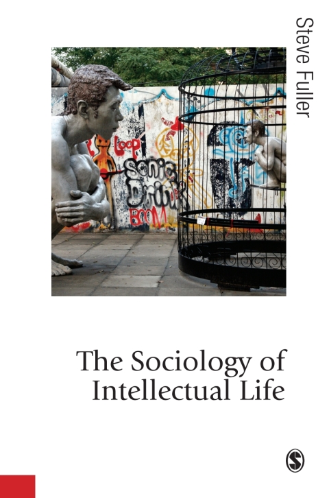 The Sociology of Intellectual Life 
