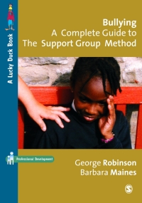 Cover image: Bullying: A Complete Guide to the Support Group Method 1st edition 9781412935364