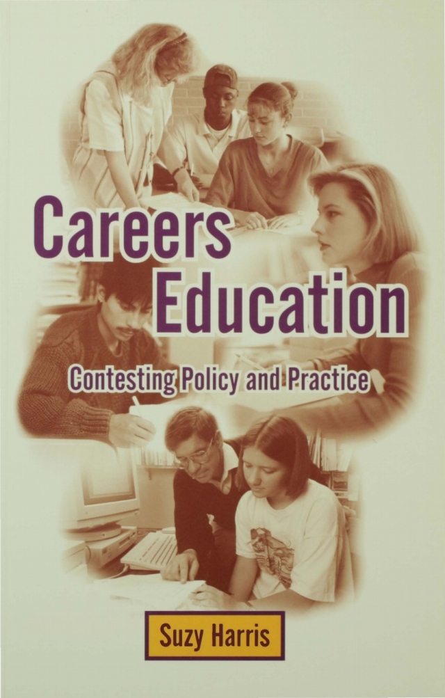 Careers Education Contesting Policy and Practice