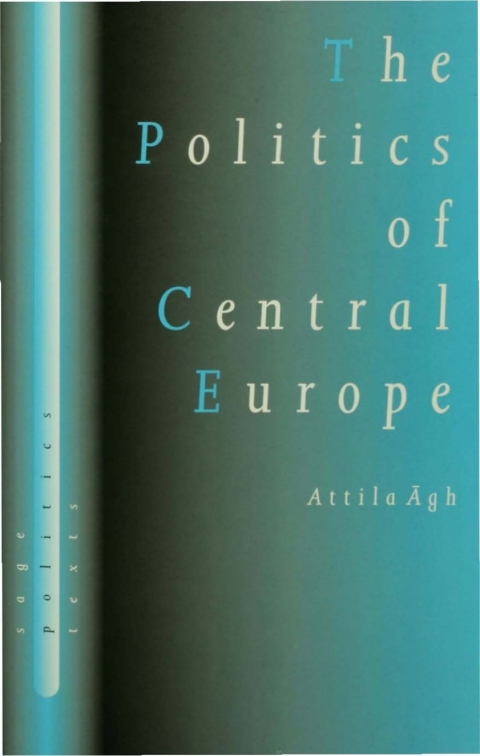 Cover image for book The Politics of Central Europe