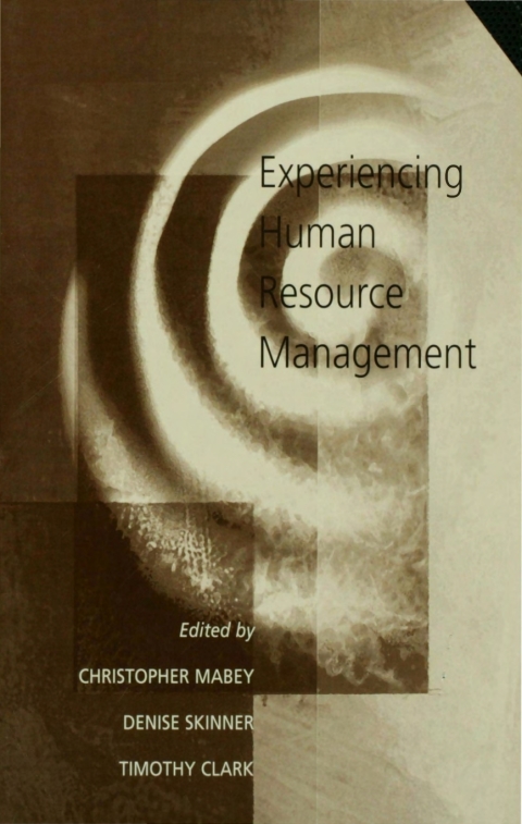 Cover image for book Experiencing Human Resource Management
