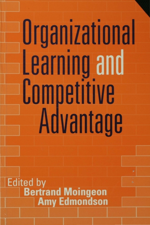 Cover image for book Organizational Learning and Competitive Advantage