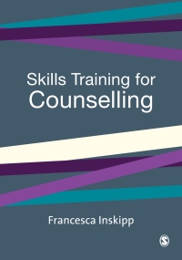 Cover image: Skills Training for Counselling 1st edition 9781412901802