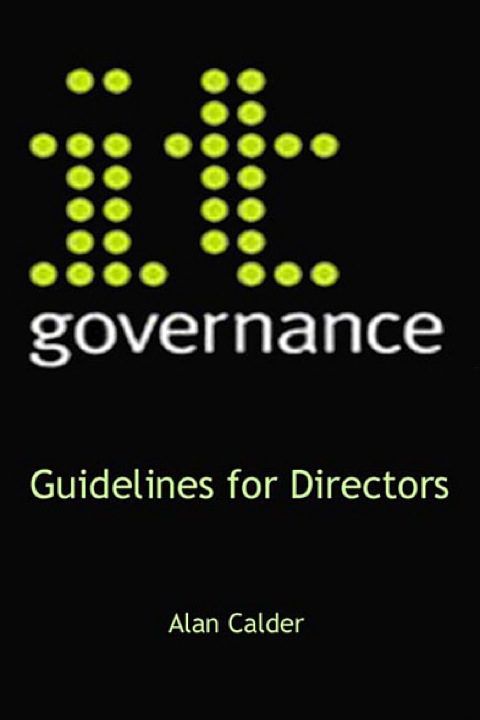 Cover image for book IT Governance: Guidelines for Directors