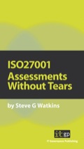 ISO27001 Assessments Without Tears - Watkins, Steve