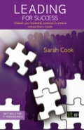 Leading for Success: Unleash your leadership potential to achieve extraordinary results - Cook, Sarah