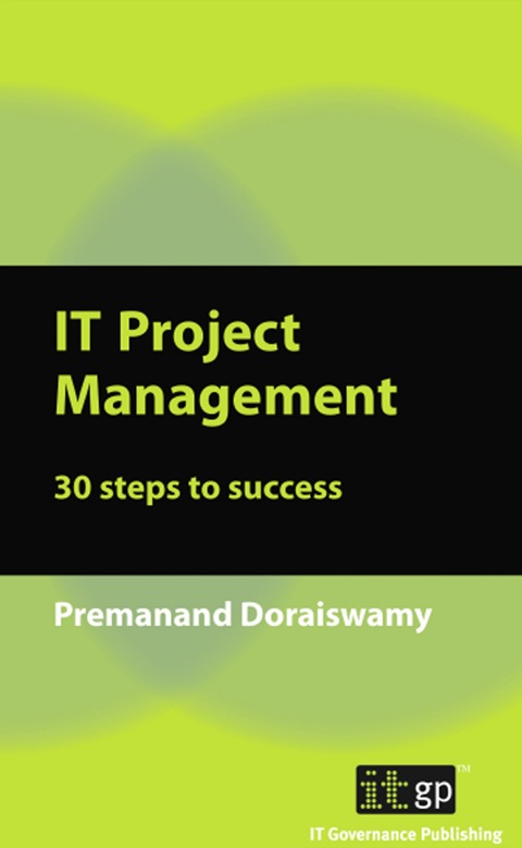 Cover image for book IT Project Management: 30 steps to success
