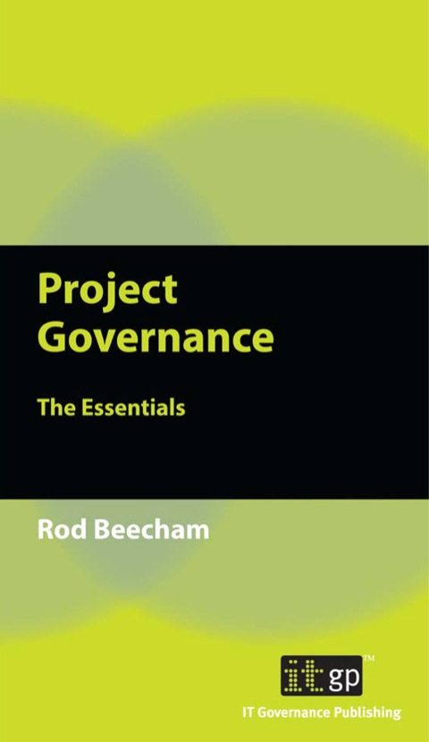 Cover image for book Project Governance: The Essentials