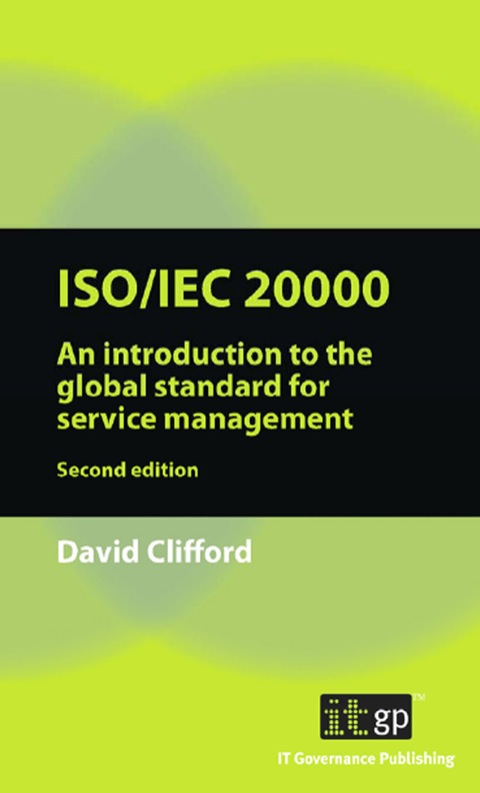 Cover image for book ISO/IEC 20000: An Introduction to the global standard for service management