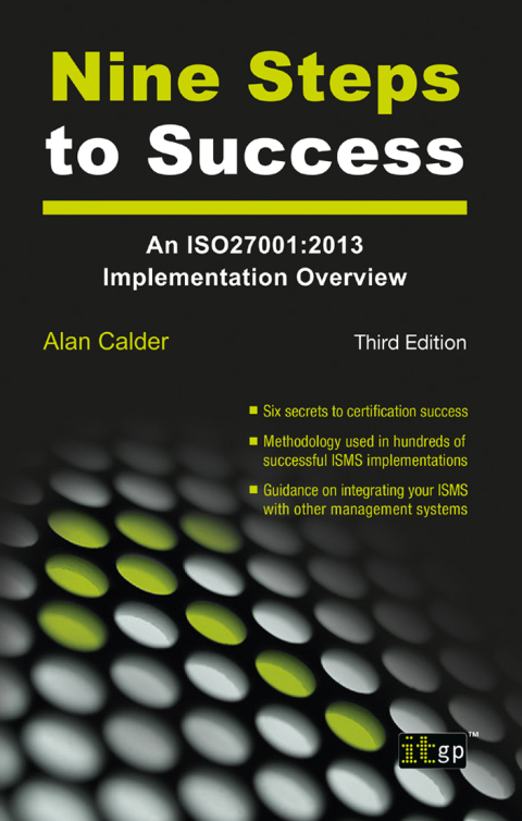 Cover image for book Nine Steps to Success: An ISO27001:2013 Implementation Overview
