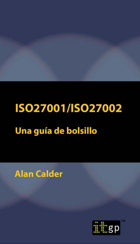 Cover image for book ISO27001/ISO27002: Una guía de bolsillo