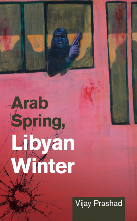 Cover image for book Arab Spring, Libyan Winter