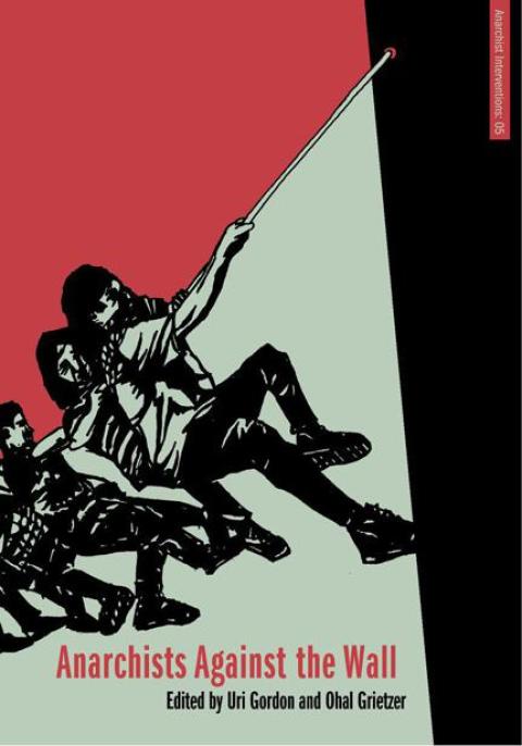 Cover image for book Anarchists Against the Wall