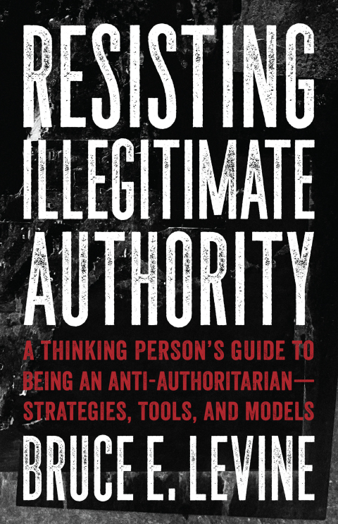 Cover image for book Resisting Illegitimate Authority