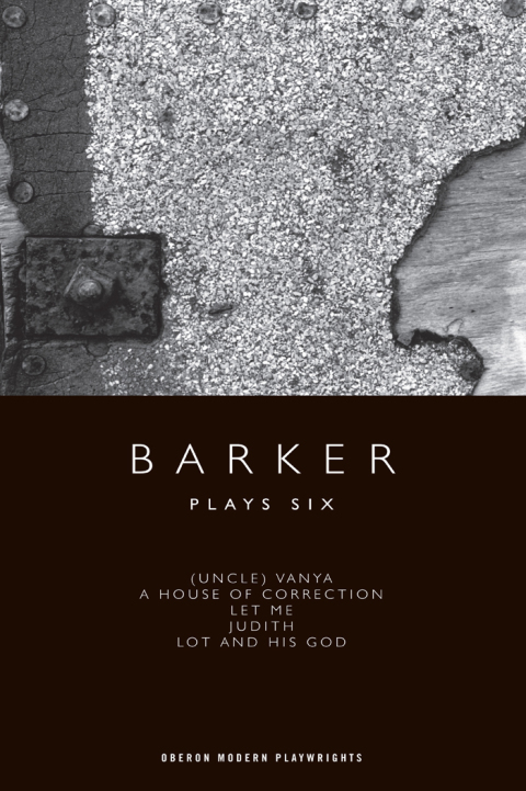 Cover image for book Barker: Plays Six