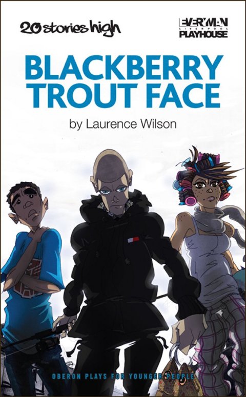 Cover image for book Blackberry Trout Face
