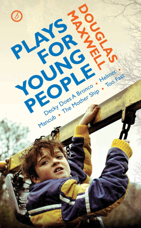 Cover image for book Maxwell: Plays for Young People