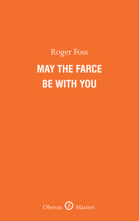 Cover image for book May the Farce Be With You