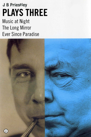 J.B. Priestley: Plays Three