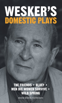 Cover image: Wesker's Domestic Plays 1st edition 9781849431606