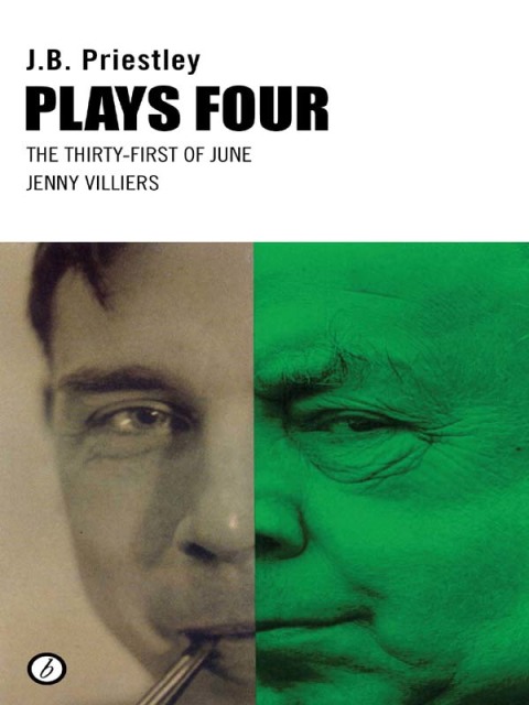 Cover image for book Priestley Plays Four