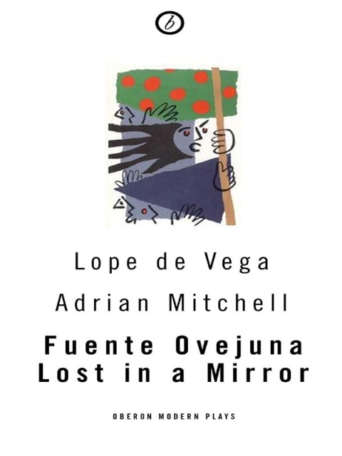 Cover image for book Fuente Ovejuna/Lost in a Mirror