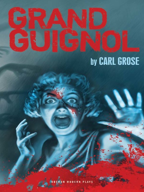 Cover image for book Grand Guignol
