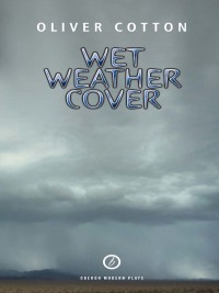 Cover image: Wet Weather Cover 1st edition 9781840029963