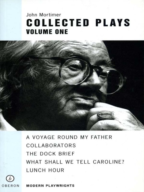 Cover image for book John Mortimer: Plays One