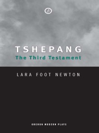 Cover image: Tshepang: The Third Testament 1st edition 9781840025316