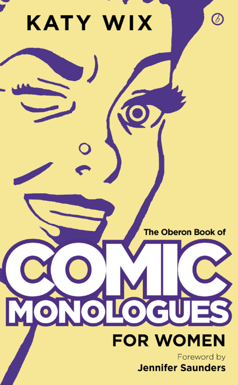 Cover image for book The Methuen Book of Comic Monologues for Women
