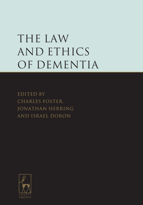 Cover image for book The Law and Ethics of Dementia
