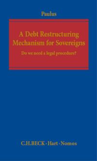 Titelbild: A Debt Restructuring Mechanism for Sovereigns 1st edition 9781849467407